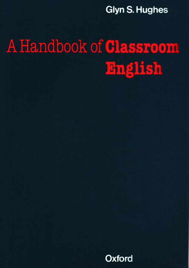A Handbook of Classroom English